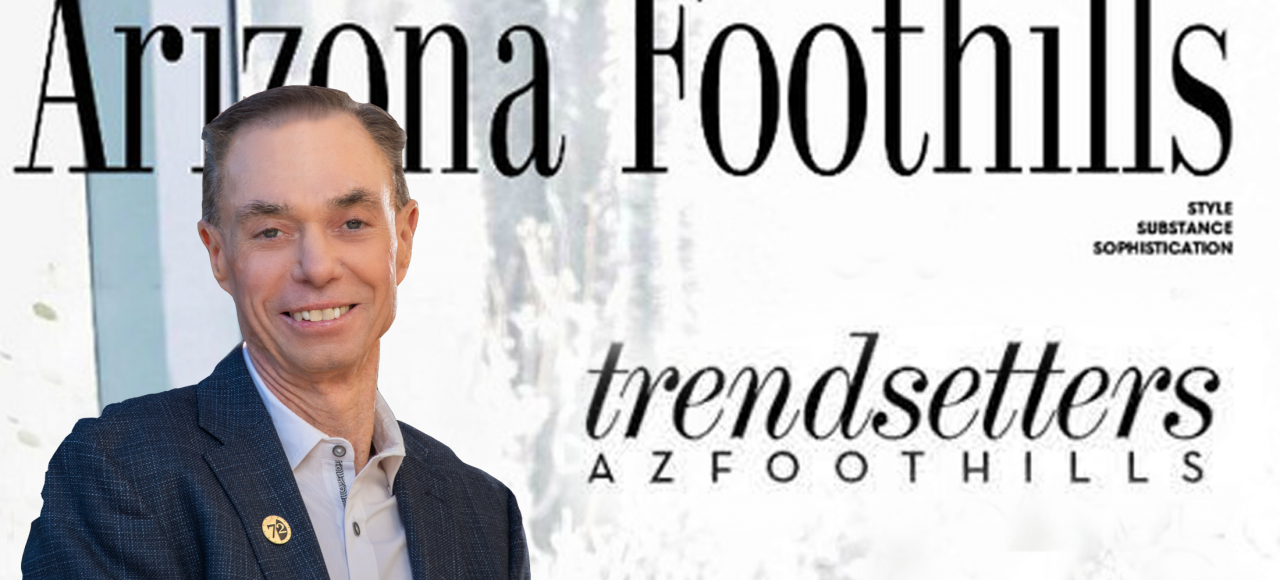 AZ Foothills Magazine Trendsetter