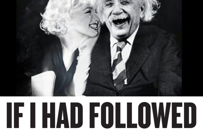 If I Had Followed The Rules, I Would Have Never Gotten Anywhere