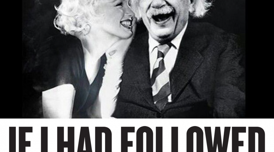 If I Had Followed The Rules, I Would Have Never Gotten Anywhere